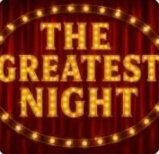The Greatest Night